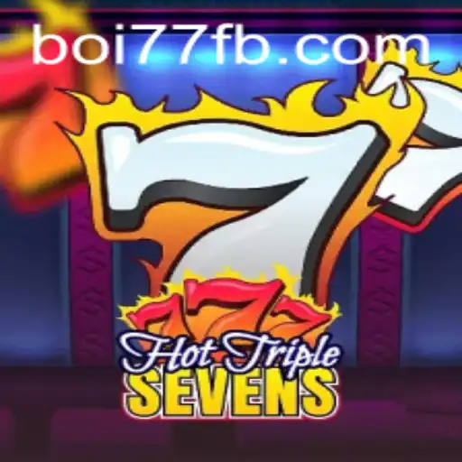 Descubra o Jogo HotTripleSevens: Aventuras e Regras do Slot Game Inspirado em Cassinos