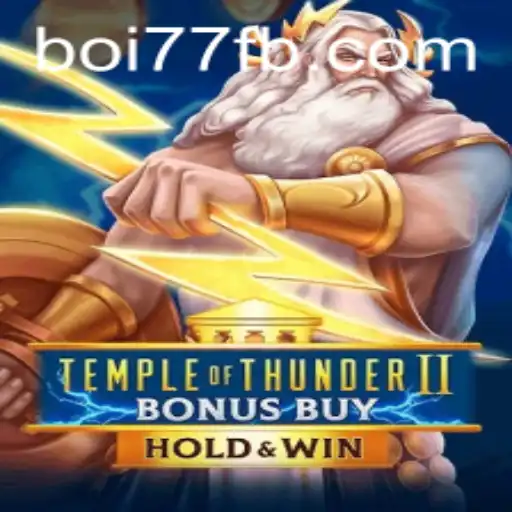 Temple of Thunder II Bonus Buy: Aventuras e Estratégias
